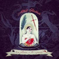 Astrid Hadad - La Pluma o la Espada