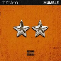 TELMO - MUMBLE (Explicit)