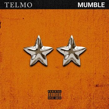TELMO - MUMBLE (Explicit)