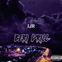 LJR - BERI DRILL (Explicit)