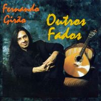Fernando Girão - Outros Fados