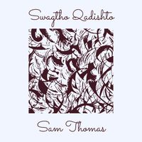 Sam Thomas - Swagtho Qadishto