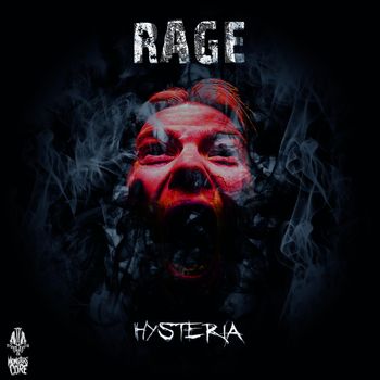 Hysteria - Rage (Explicit)