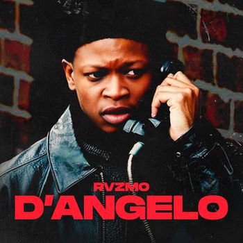 Rvzmo - D'ANGELO (Explicit)