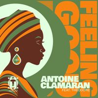 Antoine Clamaran - FEELING GOOD