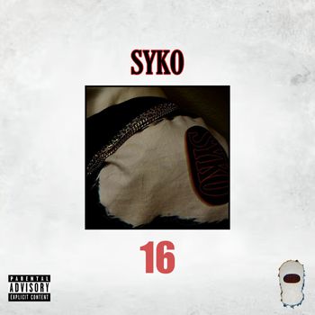 SYKO - 16 (Explicit)