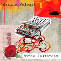 Karine Polwart - Since Yesterday
