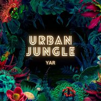 YAR - Urban Jungle