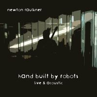 Newton Faulkner - Hand Built by Robots (Live & Acoustic)