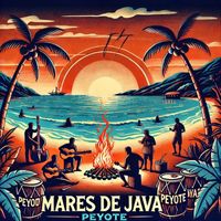 Peyote - Mares de Java