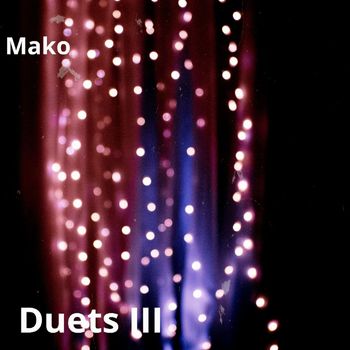 Mako - Duets III