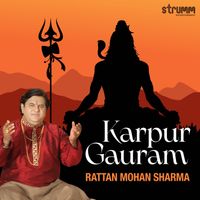 Rattan Mohan Sharma - Karpur Gauram