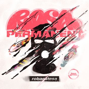 Roba Estesa - Rosa Permanent (Explicit)
