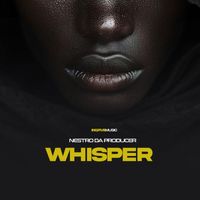 Nestro DaProducer - Whisper