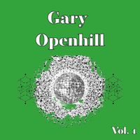 Gary Openhill - Gary Openhill, Vol. 1