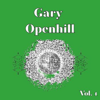 Gary Openhill - Gary Openhill, Vol. 1