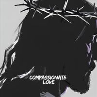 Daniel Gomez - Compassionate Love (Psalm 103)