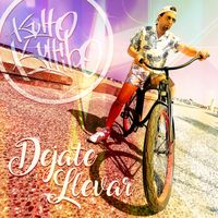 Kulto Kultibo - Dejate Llevar (Explicit)