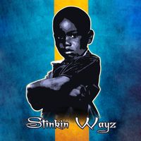 K.B. - Stinkin' wayz (Explicit)