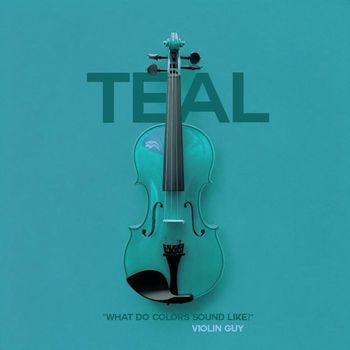 Violin Guy - TEAL