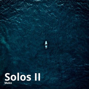 Mako - Solos II
