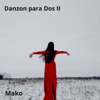 Mako - Danzon Para Dos II