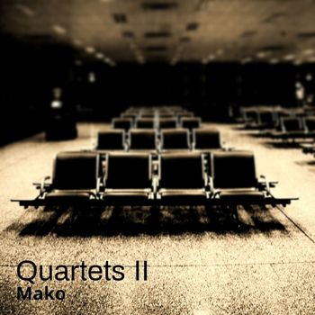 Mako - Quartets II