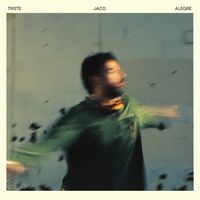 Jaco - Triste Alegre