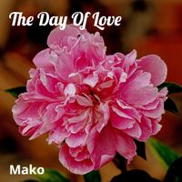 Mako - The Day of Love