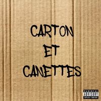 SDF - Carton Et Canettes (Explicit)