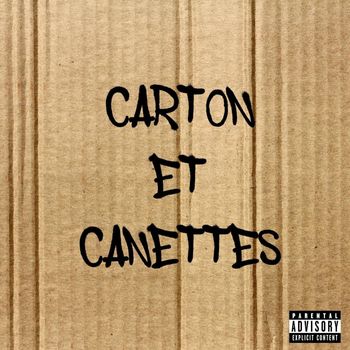 SDF - Carton Et Canettes (Explicit)