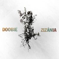 Doobie - Zizánia