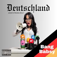 Bang Babsy - Deutschland (Explicit)