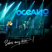Oceano - Sabes Muy Bien (En Vivo)