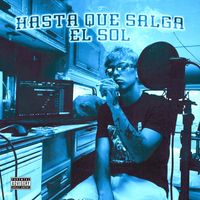 Cross - Hasta que salga el sol (Explicit)