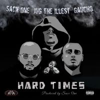 Sacx One - Hard Times (Deluxe Version [Explicit])