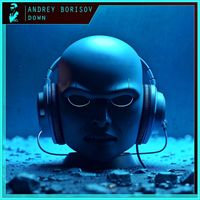 Andrey Borisov - Down