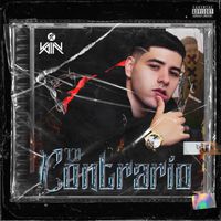 Kain - Lo Contrario (Explicit)