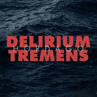 Delirium Tremens - Hordago