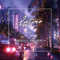 Bossa Do Rio - Latino