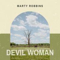 Marty Robbins - Devil Woman