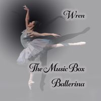 Wren - The Music Box Ballerina