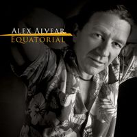 Alex Alvear - Equatorial