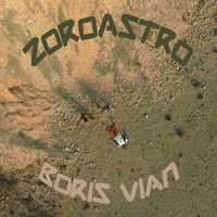 Boris Vian - Zoroastro
