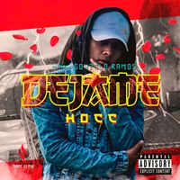 Hocc - Déjame (Explicit)