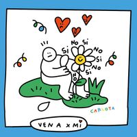 Carlota - Ven a x Mí
