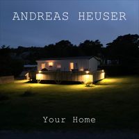 Andreas Heuser - Your Home