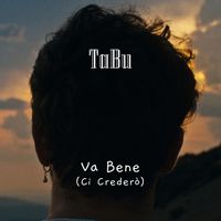 TaBu - Va Bene (ci crederó)