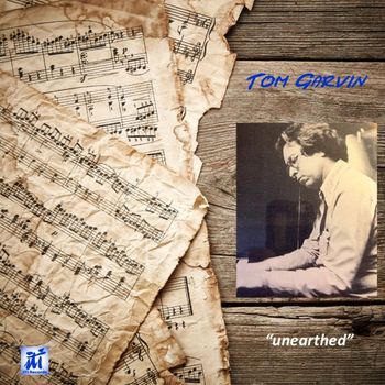 Tom Garvin - Unearthed