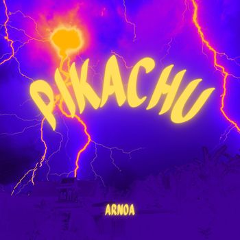 ArnoA - Pikachu (Explicit)